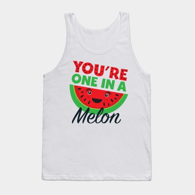 You are one in a melon funny humor design. Tank Top by Uncle Fred Design